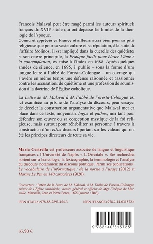 François Malaval mystique du XVIIe siècle. Ethos et construction argmentative dans la Lettre de M. Malaval à M. l'abbé de Foresta-Colongue