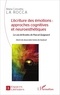 Maria Concetta La Rocca - L'écriture des émotions : approches cognitives et neuroesthétiques - Le cas de Boutès de Pascal Quignard.