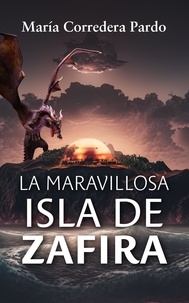 Ebooks télécharger l'allemand La maravillosa isla de Zafira