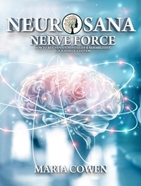  Maria Cowen - Neurosana; Nerve Force - Neurosana, #1.