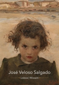 Maria de Aires Silveira - Veloso Salgado - De Lisbonne à Wissant, itinéraire d'un peintre portugais.