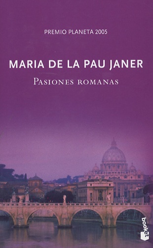Maria de la Pau Janer - Pasiones romanas.