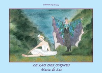 Maria de Lac - Le lac des cygnes.