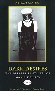 Maria Del Rey - Dark Desires.