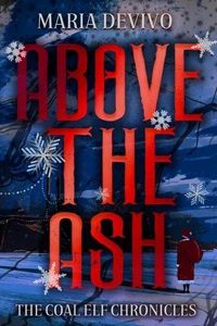 Above the Ash