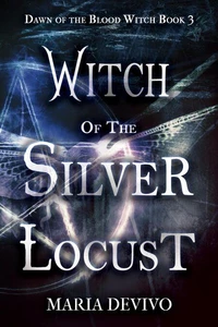Witch of the Silver Locust