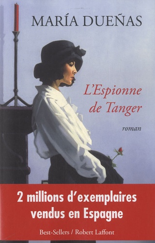 L'espionne de Tanger de María Dueñas - Grand Format - Livre - Decitre