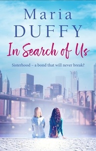 Maria Duffy - In Search of Us.