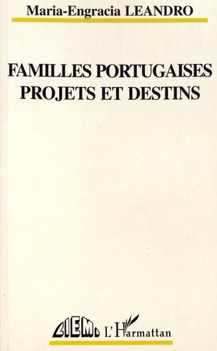 Familles portugaises, projets et destins