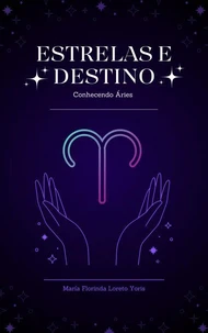 Estrelas e Destino: Conhecendo Áries