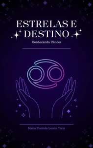 Estrelas e Destino: Conhecendo Câncer