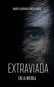 Extraviada en la niebla