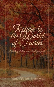  Maria Florinda Loreto Yoris - Return to the World of Fairies - World of Fairies, #2.