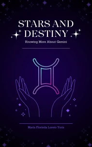 Stars and Destiny: Knowing More About Gemini