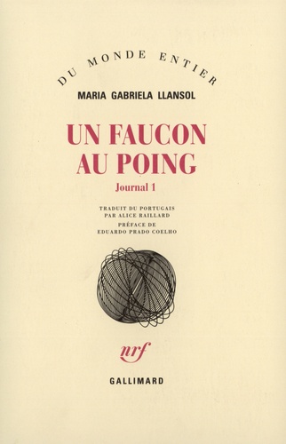Maria Gabriela Llansol - Un faucon au poing.