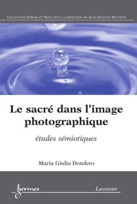 Le sacré dans l'image photographique