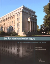 La Fondation Hellénique de la Cité Internationale de Paris