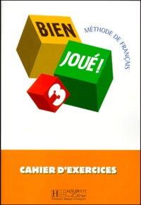BIEN JOUE! NIVEAU 3. Cahier dexercices.pdf
