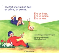 Il était une fois un bois, un arbre, un gnome