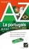 Le portugais du Portugal et du Brésil de A à Z. Grammaire, conjugaison et difficultés