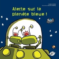 Maria Hosri - Alerte sur la planète bleue !.