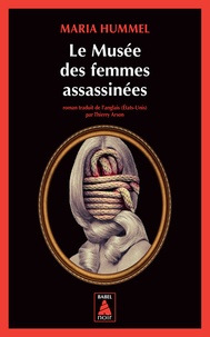 Maria Hummel - Le Musée des femmes assassinées.