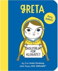 María Isabel Sánchez Vegara - My First Greta Thunberg (Board Book).