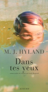 Maria-J Hyland - Dans tes yeux.