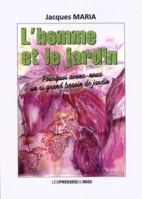 L'homme et le jardin