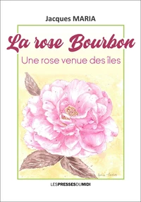 La rose bourbon