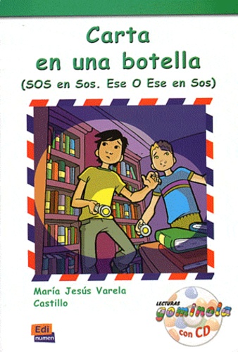 Maria Jesus Varela Castillo - Carta en una botella - SOS en Sos. Ese O Ese en Sos. 1 CD audio