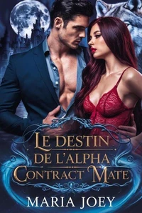 Le Destin De L'alpha Contract Mate