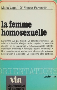 Maria Lago - La Femme homosexuelle.