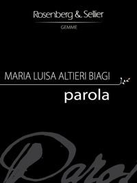 Maria Luisa Altieri Biagi - Parola.