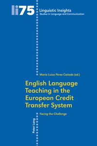Maria luisa Pérez cañado - English Language Teaching in the European Credit Transfer System - Facing the Challenge.