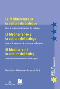 La Méditerranée et la culture du dialogue