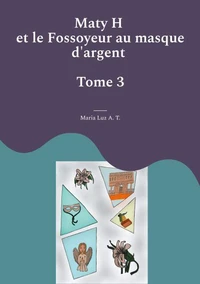 Maty H et le Fossoyeur au masque d'argent