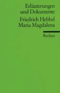Maria Magdalena. Erläuterungen und Dokumente.