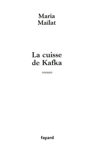 La cuisse de Kafka