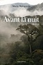 Maria Malagardis - Avant la nuit.