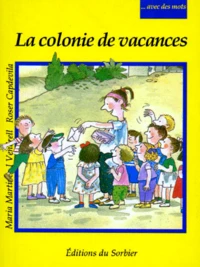 La colonie de vacances