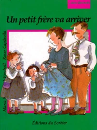 Un petit frère va arriver