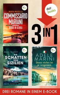 Commissario Mariani - Mord in Genua, Die Schatten von Sizilien &amp; Denn nichts ist je vergessen