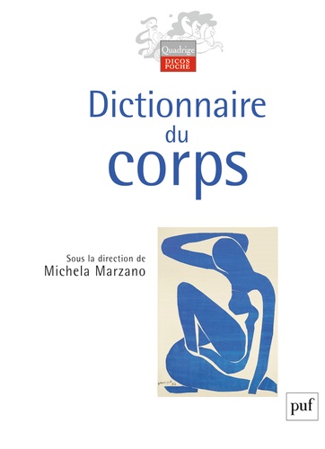 Maria Michela Marzano - Dictionnaire du corps.