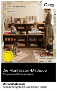 Die Montessori-Methode (Zusammengefasste Ausgabe)