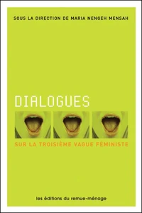 Dialogues sur la troisième vague féministe