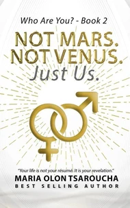 Not Mars, Not Venus, Just Us