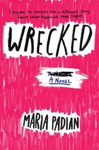 Maria Padian - Wrecked.