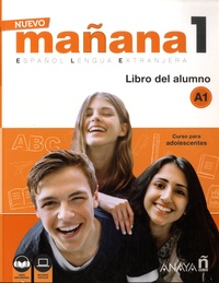 Maria-Paz Bartolomé Alonso et Isabel Lopez Barbera - Nuevo mañana 1 Español Lengua Extranjera - Libro del alumno A1.