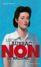 Maria Poblete - Lucie Aubrac : "Non au nazisme".